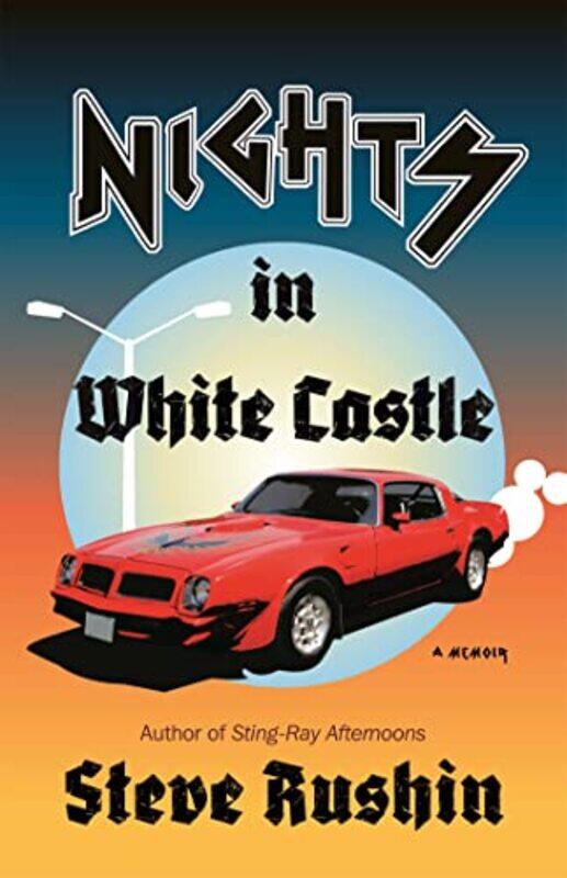 

Nights in White Castle by Steve Rushin-Paperback