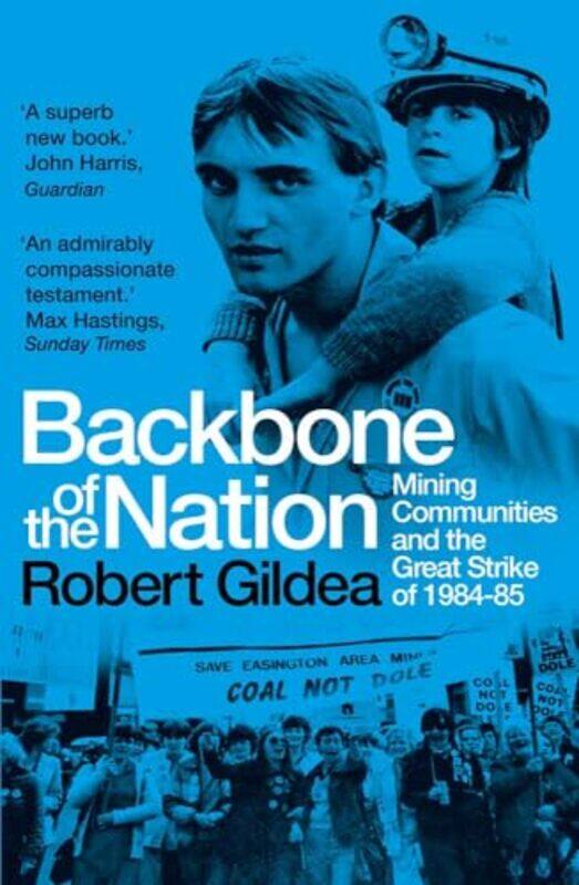 

Backbone of the Nation by Robert Gildea-Paperback