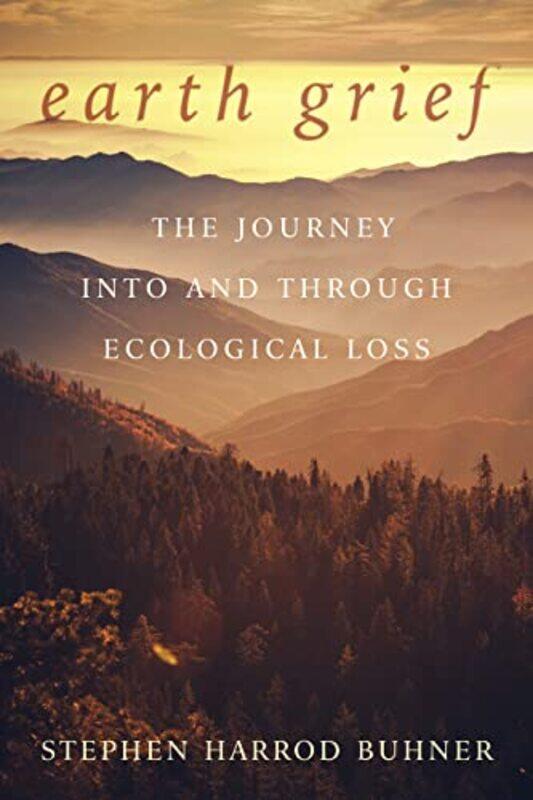 

Earth Grief by Stephen Harrod Buhner-Paperback