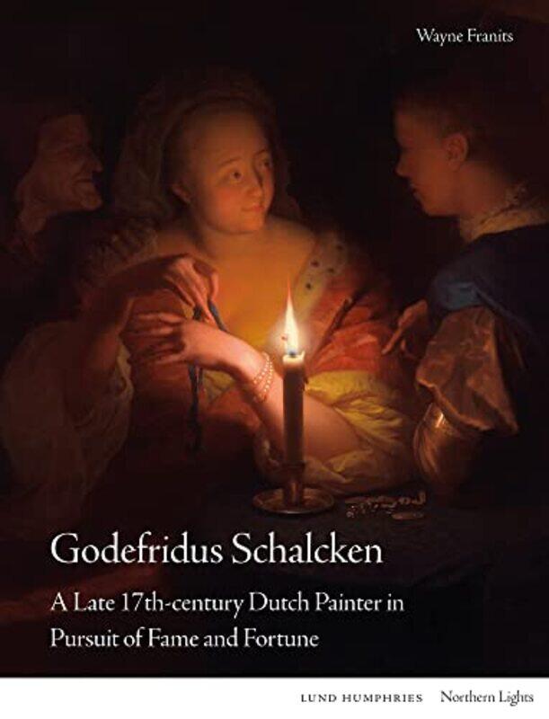 

Godefridus Schalcken by Wayne Franits-Hardcover