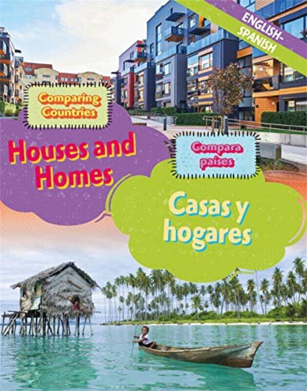 

Dual Language Learners Comparing Countries Houses and Homes EnglishSpanish by Laetitia MarechalEmile van der Zee-Hardcover