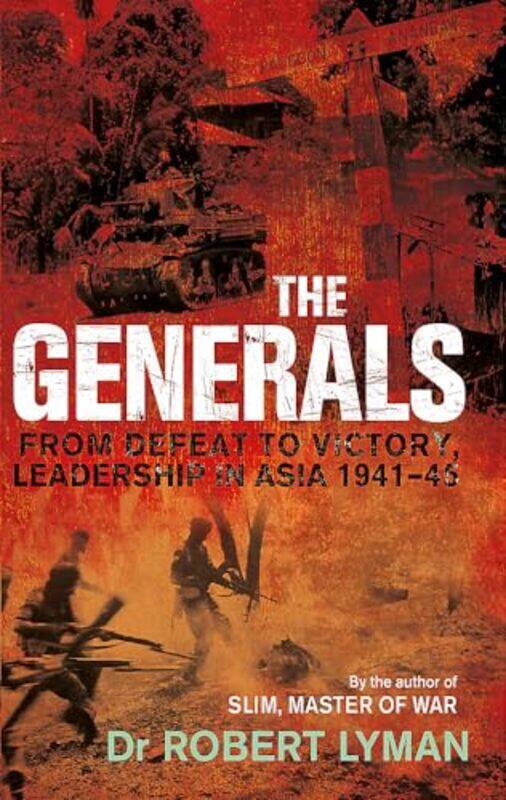 

The Generals by Robert Lyman-Paperback