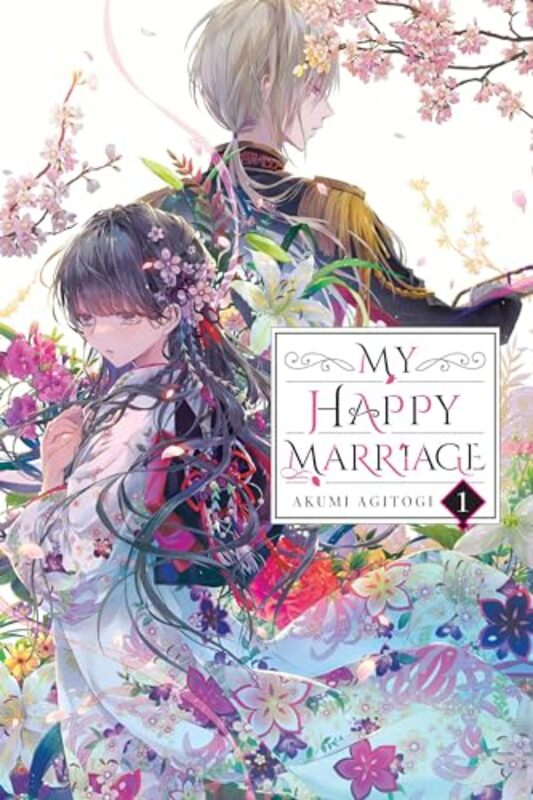My Happy Marriage, Vol. 1 (Light Novel) By Akumi Agitogi Paperback