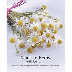 Guide to Herbs, Paperback Book, By: Parragon Books