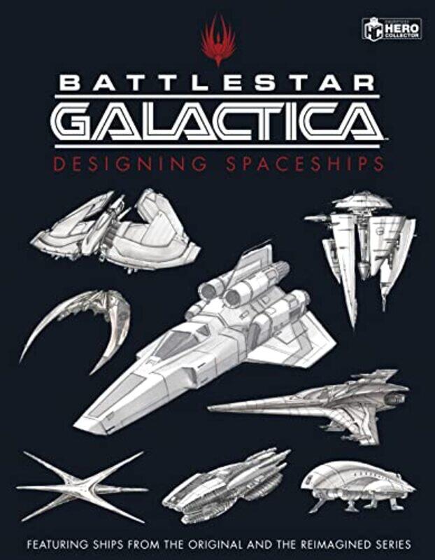 

Battlestar Galactica Designing Spaceships by Vladimir A Brown University Providence Rhode Island USA Dobrushkin-Hardcover