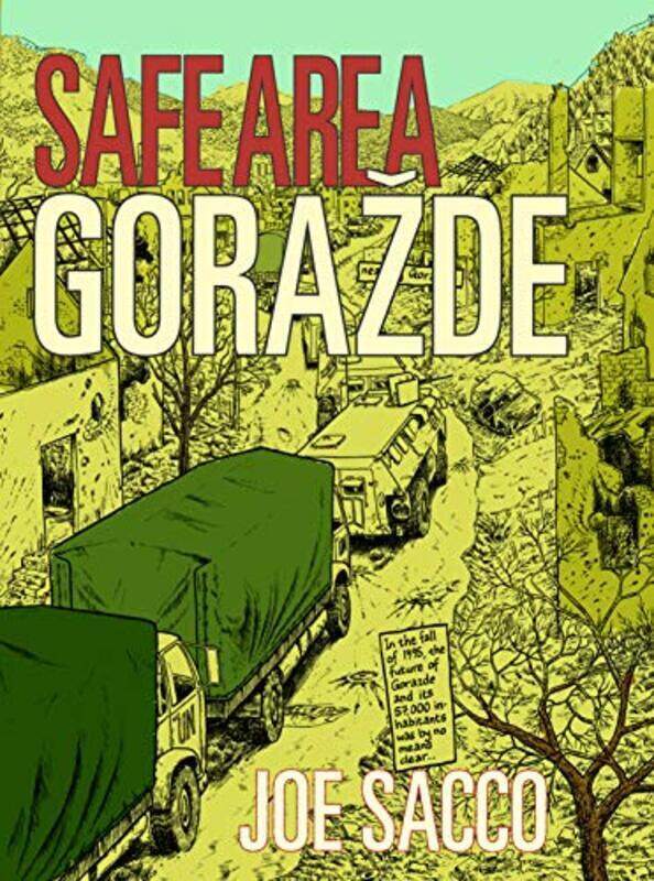 

Safe Area Gorazde The War In Eastern Bosnia 19921995 by Joe Sacco Paperback