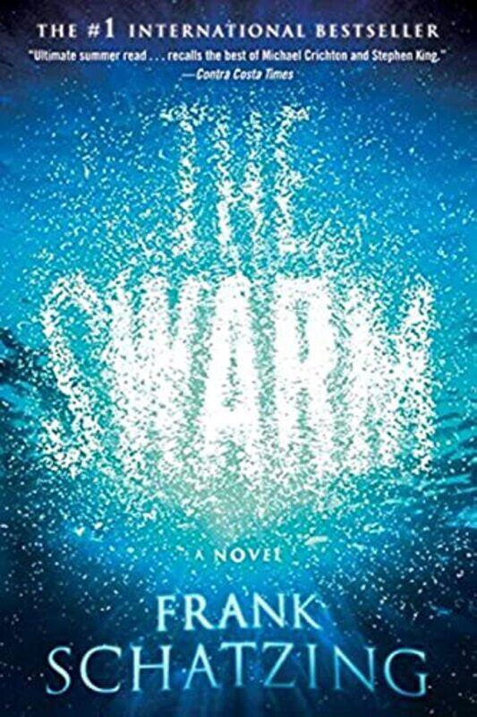 

The Swarm , Paperback by Schatzing, Frank