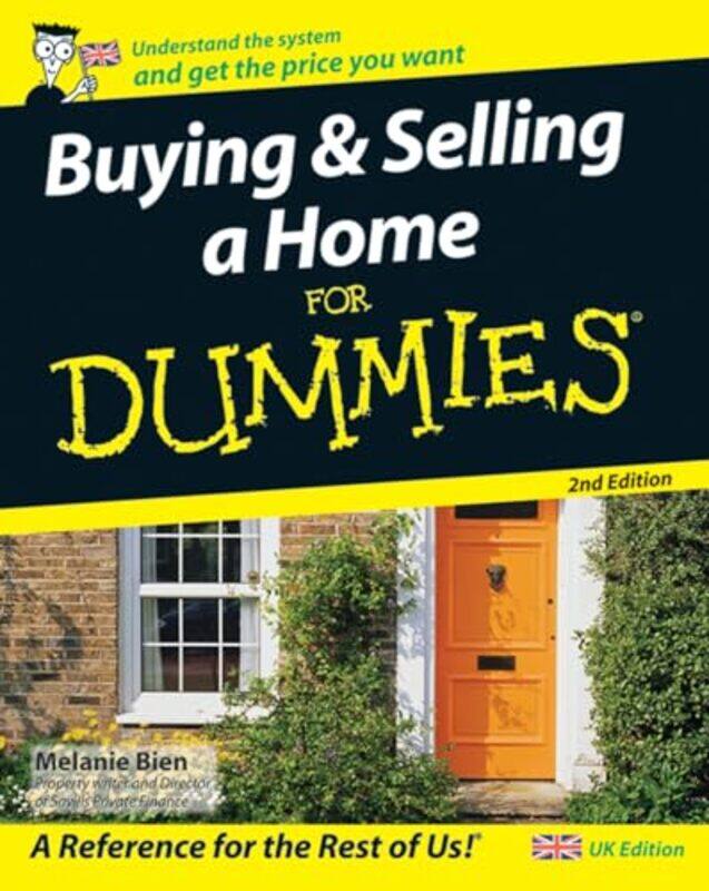 

Buying and Selling a Home For Dummies by Daniel CarrollHarry StalewskiBhanu Mariyappa Rathnamma-Paperback