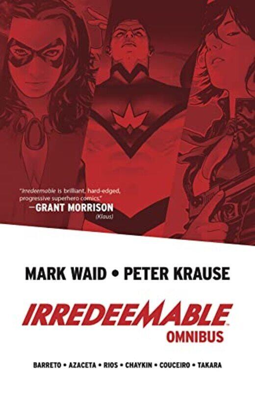 

Irredeemable Omnibus,Paperback,By:Mark Waid