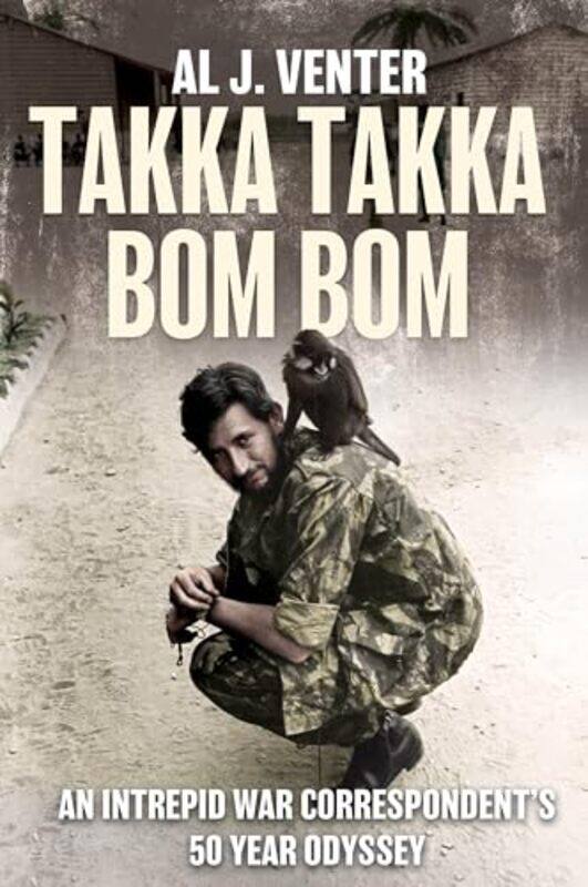 

Takka Takka Bom Bom by Al J Venter-Hardcover