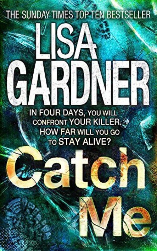 

Catch Me, Paperback Book, By: Lisa Gardner
