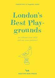 Londons Best Playgrounds by Emmy Watts-Paperback