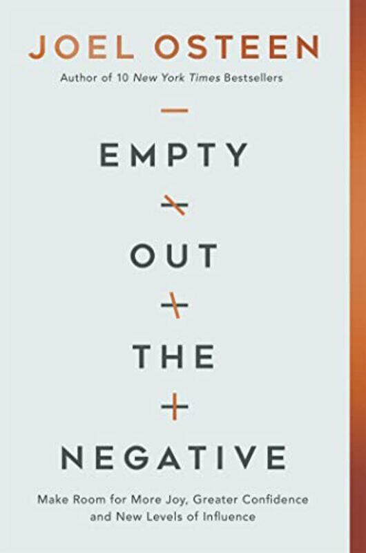 

Empty Out the Negative by Joel Osteen-Hardcover