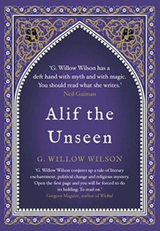 

Alif the Unseen, Paperback Book, By: G. Willow Wilson