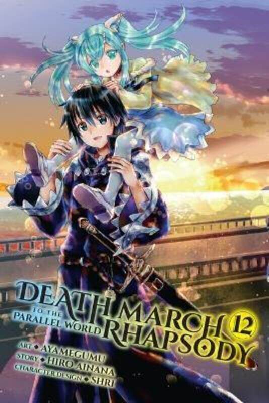 

Death March To The Parallel World Rhapsody, Vol. 12,Paperback,ByHiro Ainana