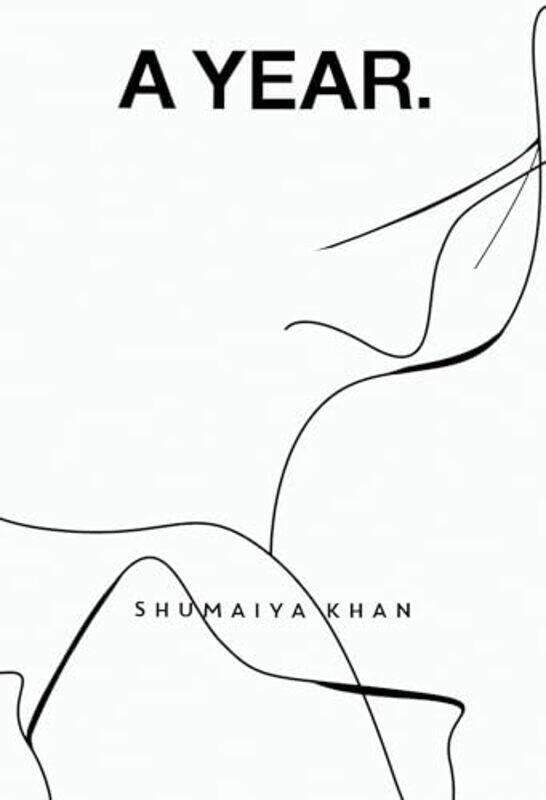 

A Year by Shumaiya Khan-Paperback