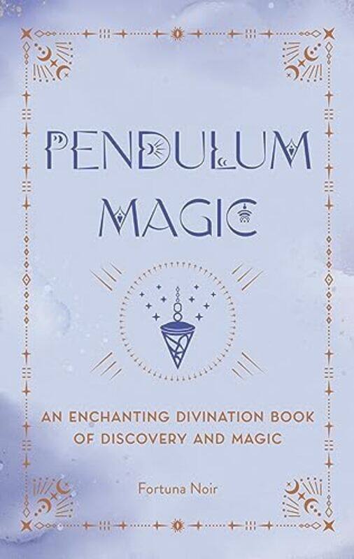

Pendulum Magic by Louise Anglicas-Hardcover