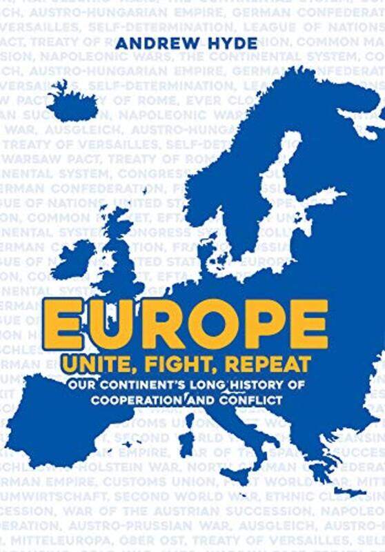 

Europe Unite Fight Repeat by Andrew Hyde-Hardcover