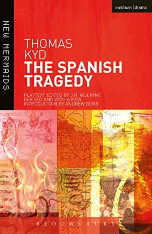 

The Spanish Tragedy By Kyd, Thomas - Gurr, Andrew - Mulryne, J.R. - Gurr, Andrew Paperback