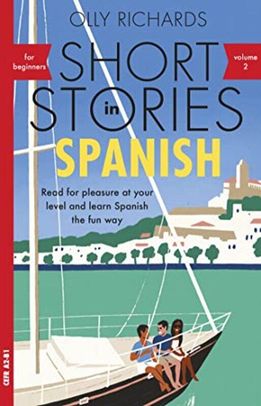 

Short Stories in Spanish for Beginners Volume 2 by Nigel Thorley-Paperback