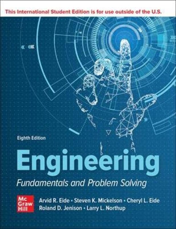 ISE Engineering Fundamentals and Problem Solving,Paperback by Eide, Arvid - Jenison, Roland - Northup, Larry - Mickelson, Steven