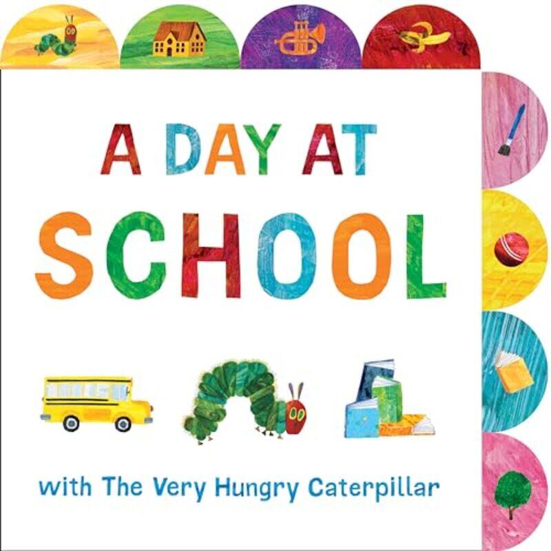 

Day At School With Very Hungry Caterpill By Carle Eric - Hardcover