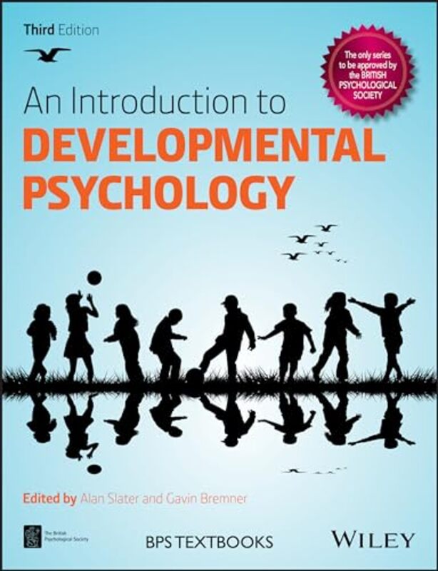 

An Introduction to Developmental Psychology by Alan Exeter University SlaterJ Gavin Lancaster University Bremner-Paperback