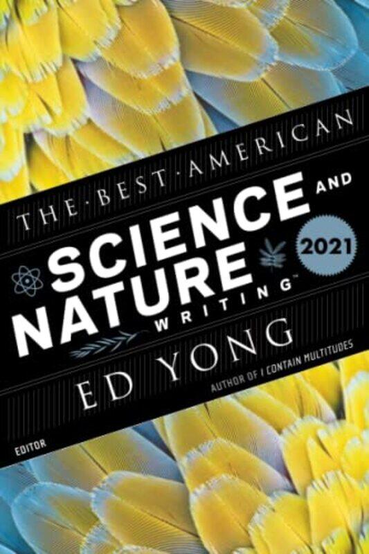 

The Best American Science And Nature Writing 2021 by Ed YongJaime Green-Paperback