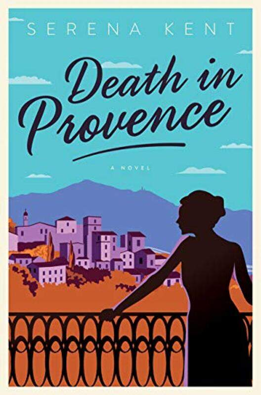 

Death In Provence by Serena Kent-Paperback