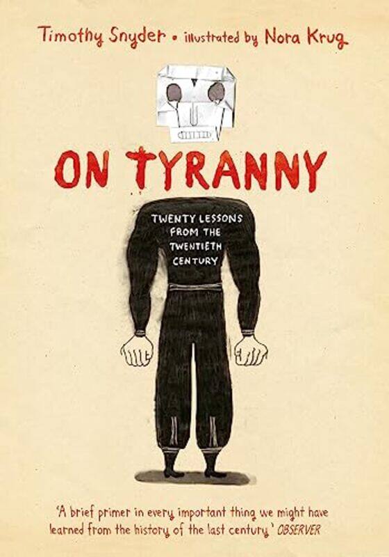 

On Tyranny Graphic Edition by Timothy SnyderNora Krug-Hardcover