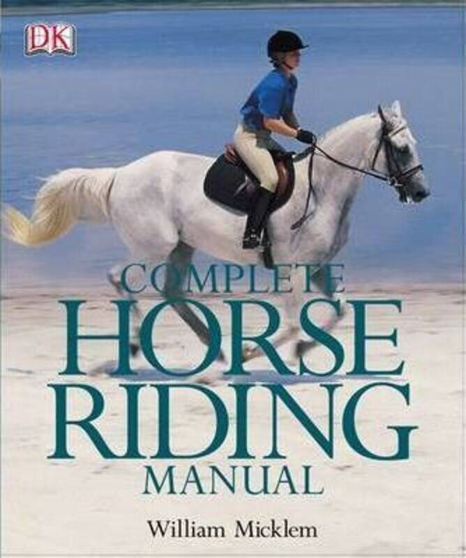 

^(C) Complete Horse Riding Manual.Hardcover,By :William Micklem