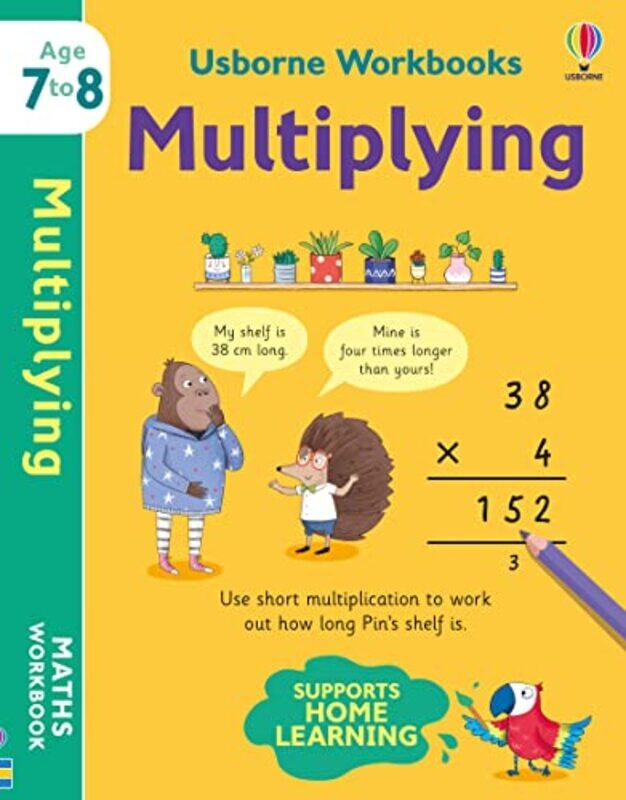 

Usborne Workbooks Multiplying 78 by Holly BathieElisa Paganelli-Paperback