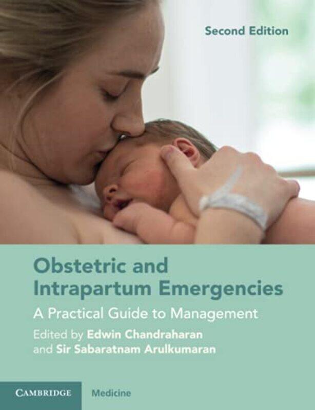 

Obstetric and Intrapartum Emergencies by Christopher Such-Paperback