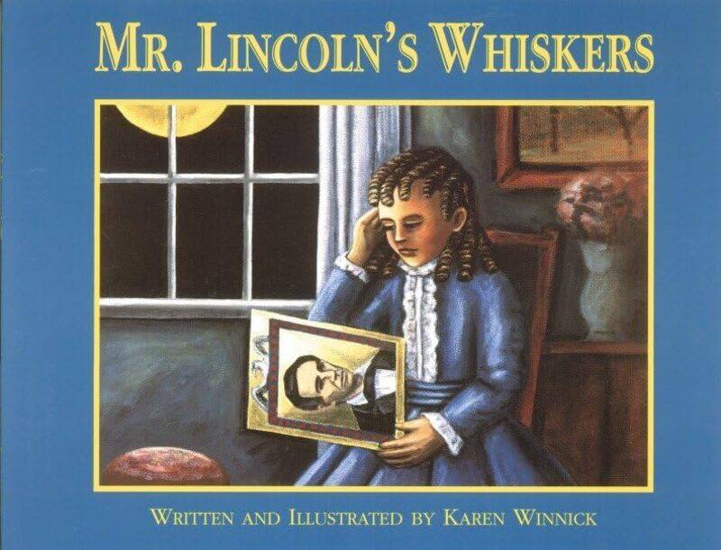 

Mr Lincolns Whiskers by Karen B Winnick-Paperback