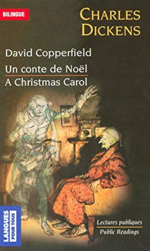 

Lectures : David Copperfield ; A Christmas Carol : Edition bilingue fran ais-anglais,Paperback by Charles Dickens