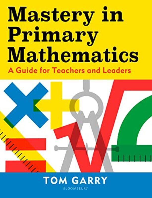 

Mastery in Primary Mathematics by Chantal Van Houtte-Paperback