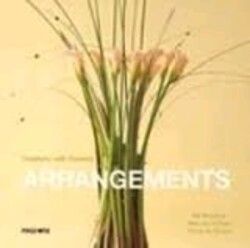 Creativity with Flowers Arrangements, Paperback, By: Page One Publishing