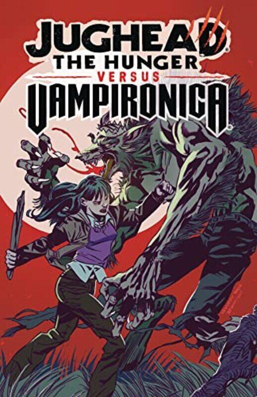 

Jughead: The Hunger Vs. Vampironica,Paperback by Tieri, Frank - Eisma, Joe