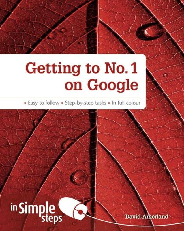 

Getting to No1 on Google in Simple Steps by David Amerland-Paperback