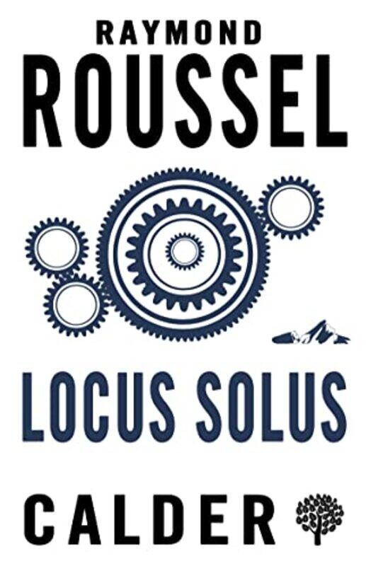 

Locus Solus by Raymond RousselRupert Copeland Cuningham-Paperback