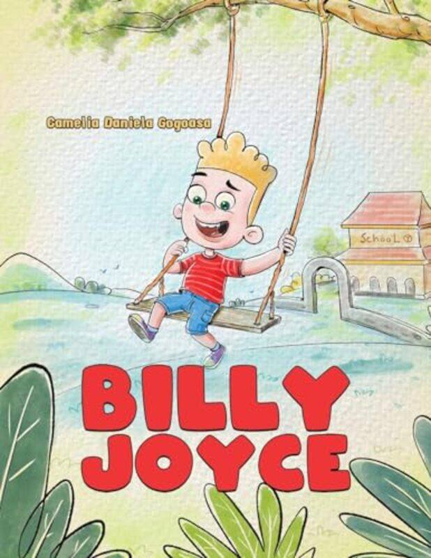 

Billy Joyce by Camelia Daniela Gogoasa-Paperback