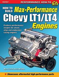 How To Build Max Performance Chevy Lt1Lt4 Engines by Cottrell, Myron - Mc..Paperback