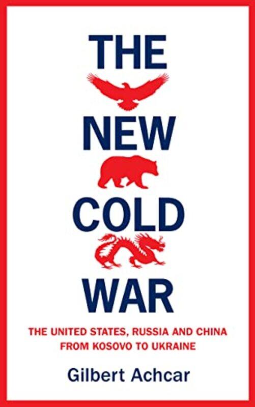 

The New Cold War by Gilbert Achcar-Paperback