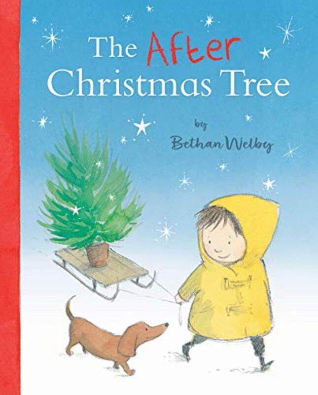 

The After Christmas Tree by Bethan WelbyBethan Welby-Hardcover