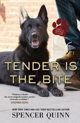 Tender Is the Bite: A Chet & Bernie Mystery.paperback,By :Quinn, Spencer