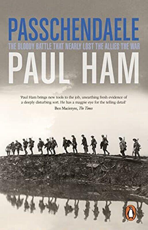 

Passchendaele by Paul author Ham-Paperback
