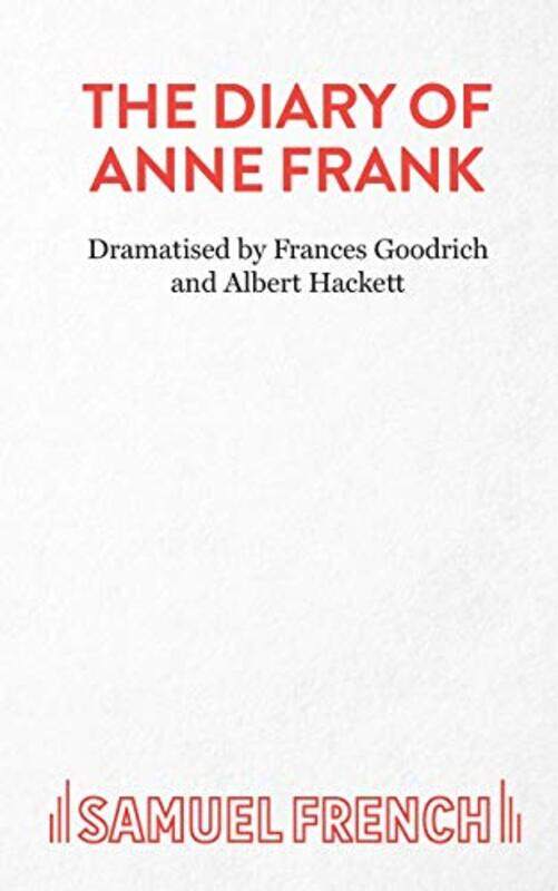 

The Diary of a Young Girl by Frances GoodrichAlbert HackettAnne Frank-Paperback