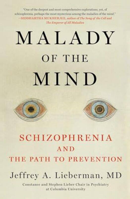 

Malady Of The Mind By Lieberman Jeffrey A - Paperback