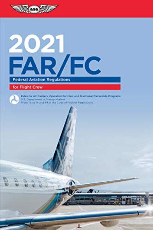 

Farfc 2021 by FEDERAL AVIATION ADM-Paperback