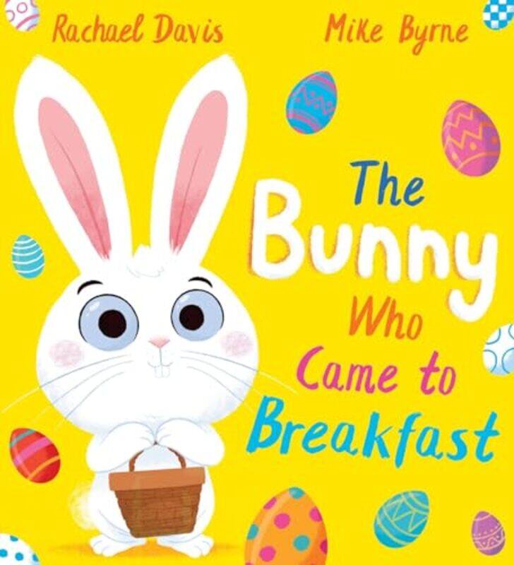 

The Bunny Who Came to Breakfast PB by Wanda Sellar-Paperback